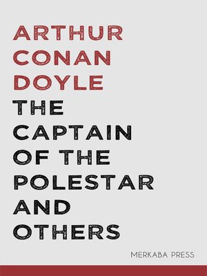 cover image of The Captain of the Polestar and Others